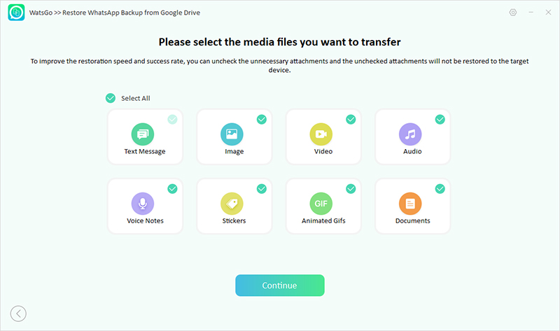 Watsgo Seleccione datos para restaurar la copia de seguridad de Google Drive